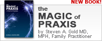 The Magic of Praxis