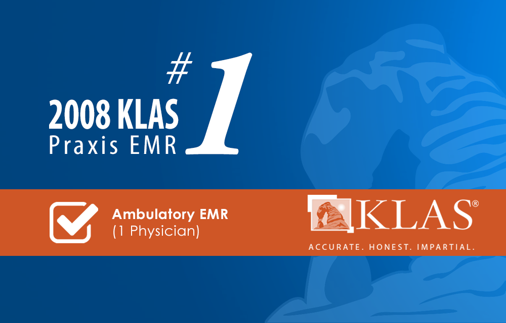 KLAS Gives Praxis EMR Straight A's