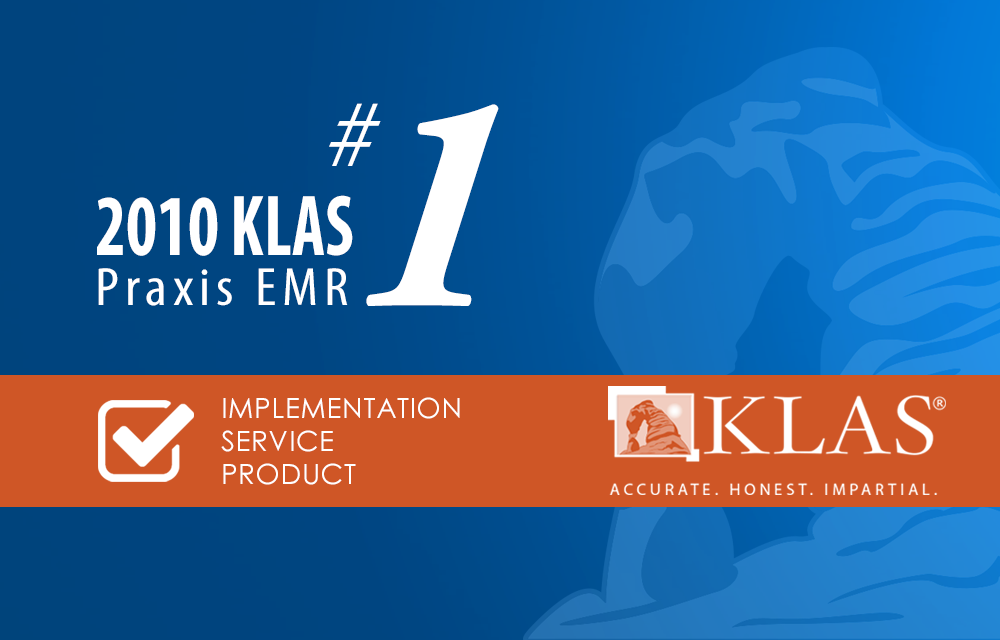 KLAS Gives Praxis EMR Straight A's