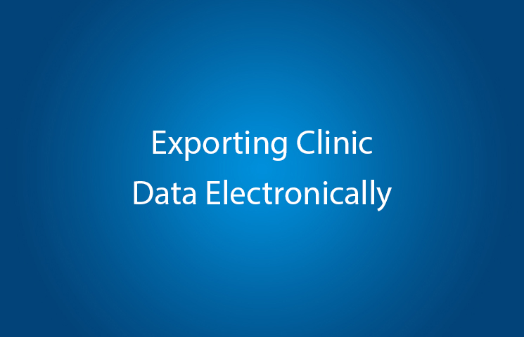 Exporting Clinic Data Electronically