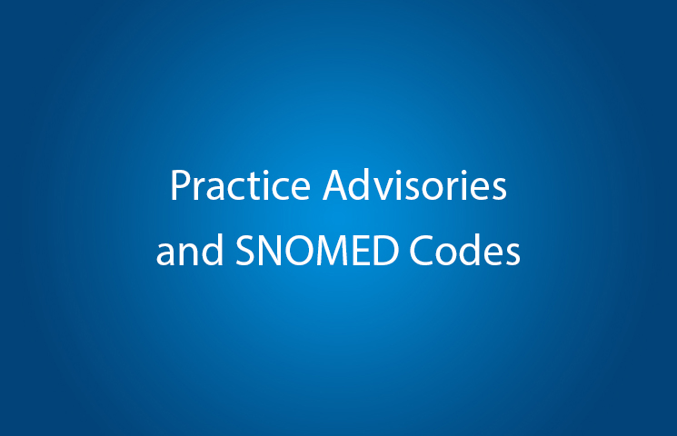 Practice Advisories and SNOMED Codes