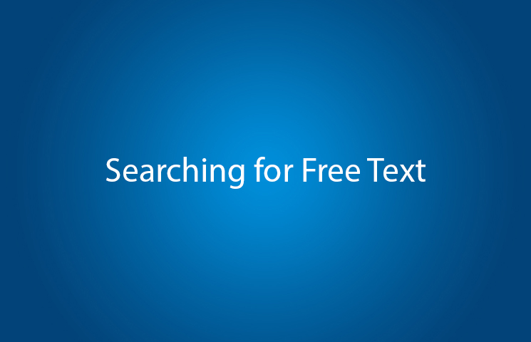 Searching for Free Text